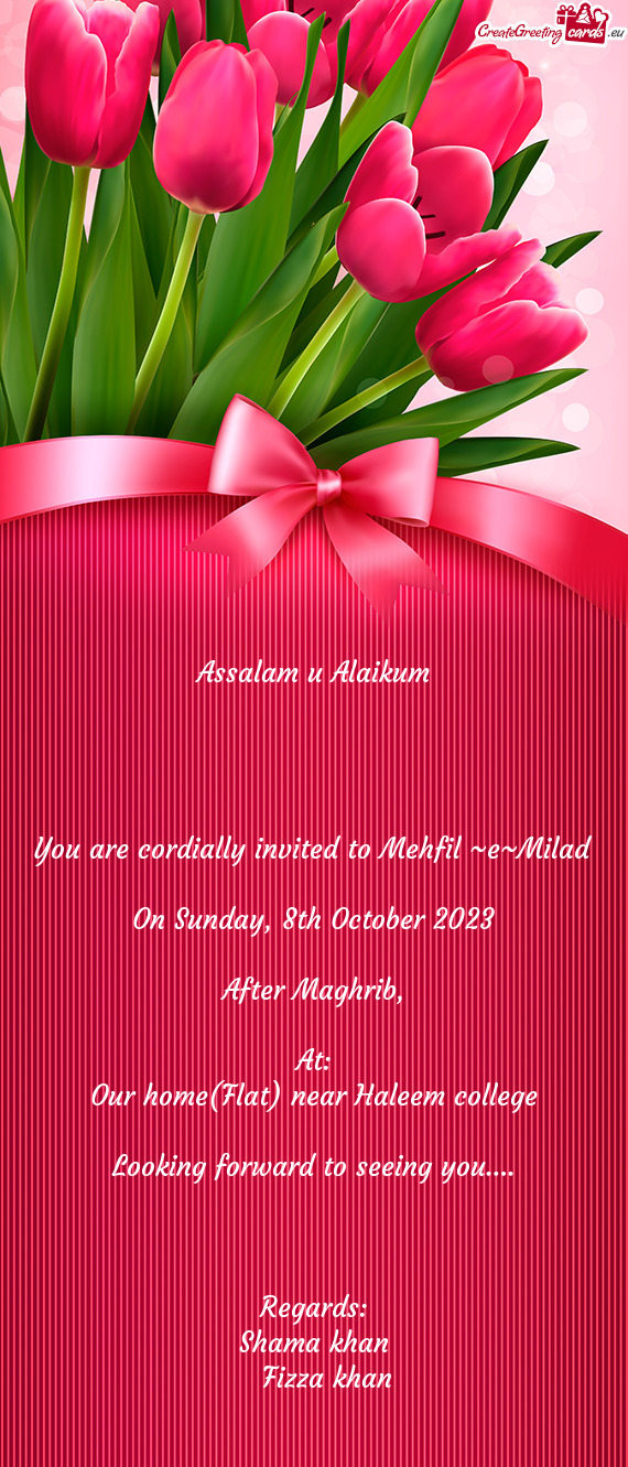 You are cordially invited to Mehfil ~e~Milad
