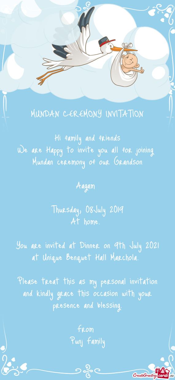 You are invited at Dinner on 9th July 2021 at Unique Benquet Hall Marchola
