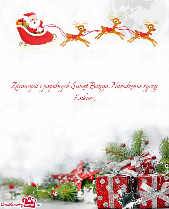 Zdrowych i pogodnych Świąt Bożego Narodzenia życzy Łukasz