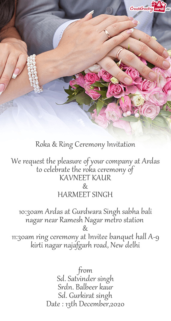 11:30am ring ceremony at Invitee banquet hall A-9 kirti nagar najafgarh road, New delhi