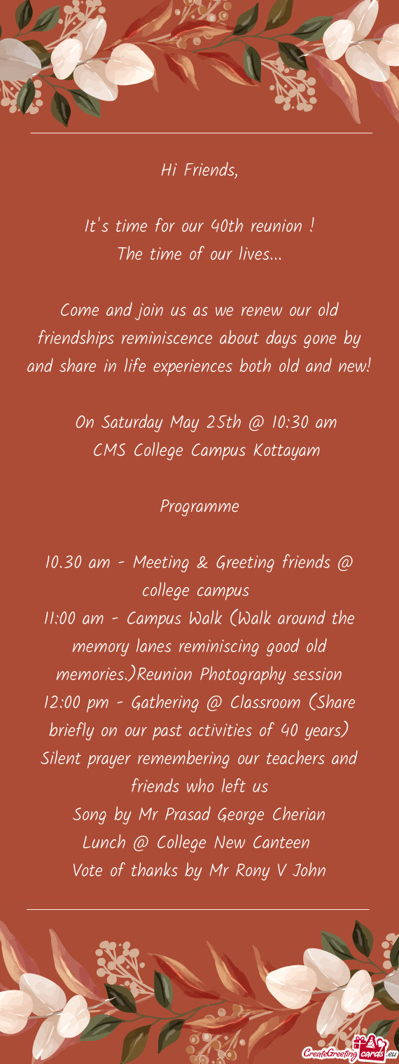 12:00 pm - Gathering @ Classroom (Share briefly on our past activities of 40 years)