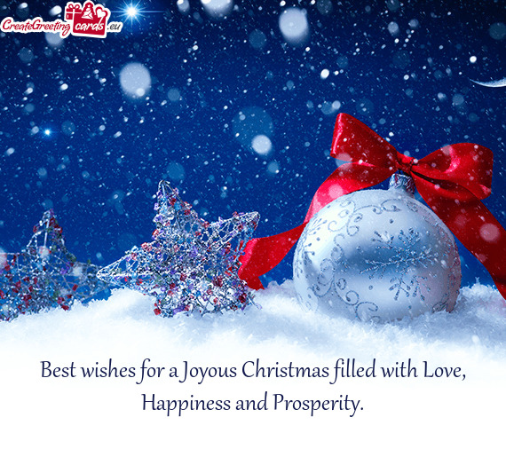 Best wishes for a Joyous Christmas filled with Love, Happiness and ...