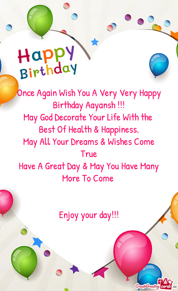 Once Again Wish You A Very Very Happy Birthday Aayansh - Free cards