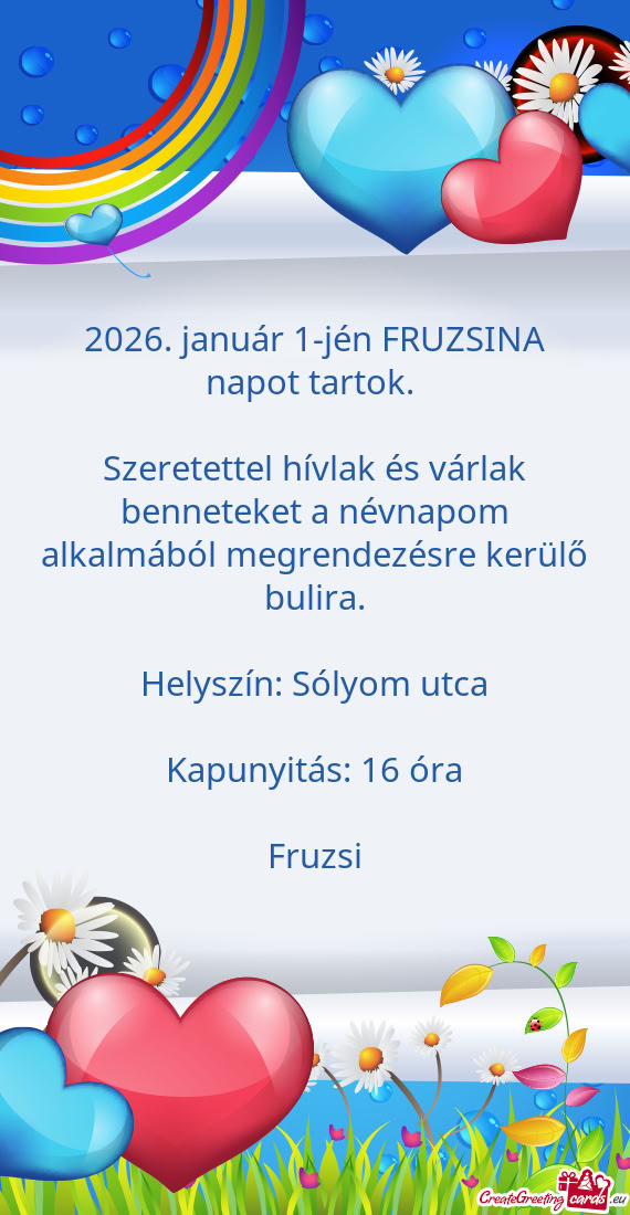 2026. január 1-jén FRUZSINA napot tartok