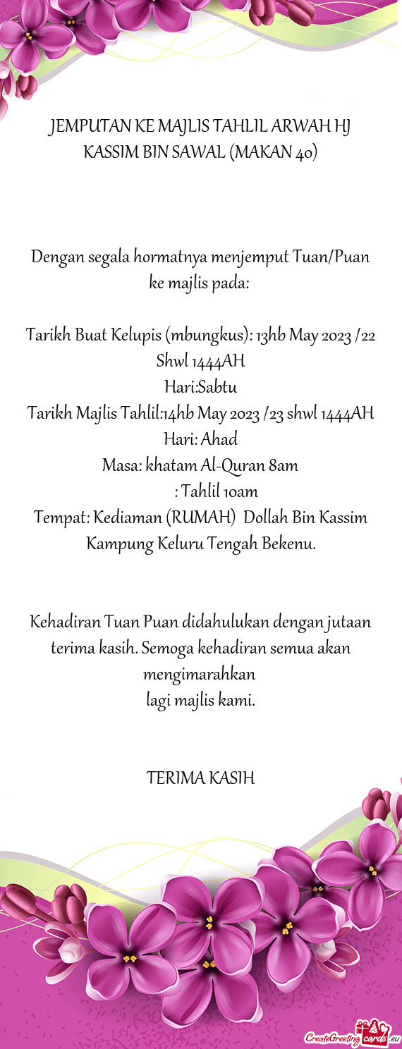 Jemputan Ke Majlis Tahlil Arwah Hj Kassim Bin Sawal Makan 40 Free Cards