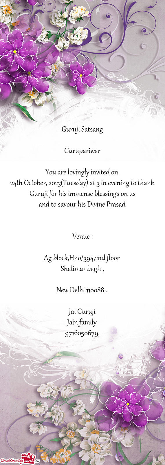 24th October, 2023(Tuesday) at 3 in evening to thank Guruji for his immense blessings on us