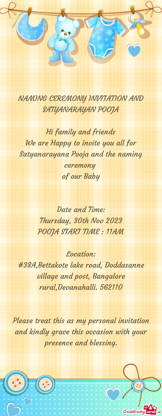 #38A,Bettakote lake road, Doddasanne village and post, Bangalore rural,Devanahalli. 562110