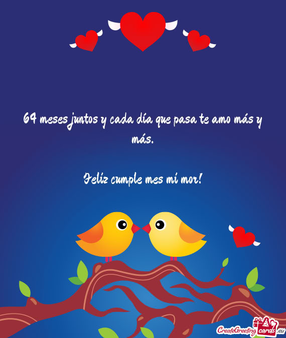 64 meses juntos y cada día que pasa te amo más y más