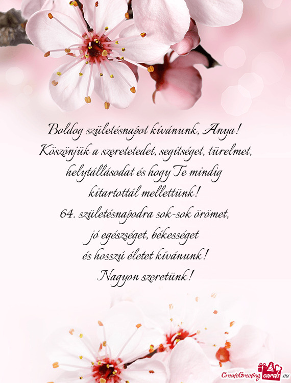 64. születésnapodra sok-sok örömet