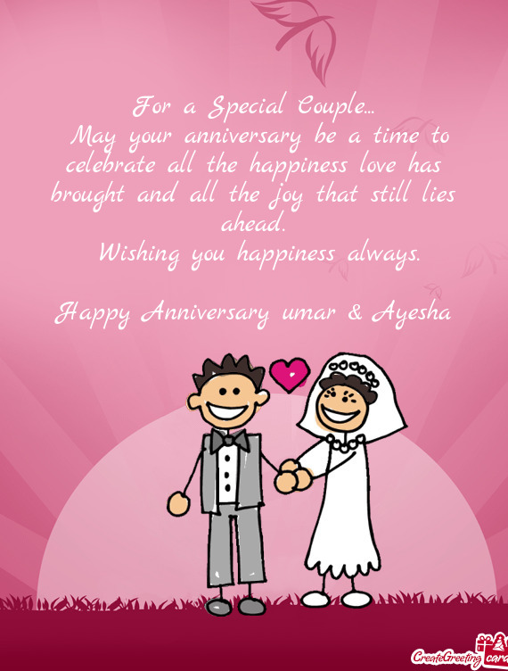 Happy Anniversary Umar & Ayesha - Free Cards