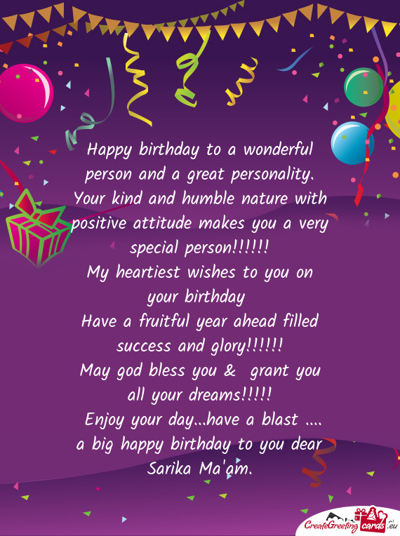 A big happy birthday to you dear Sarika Ma