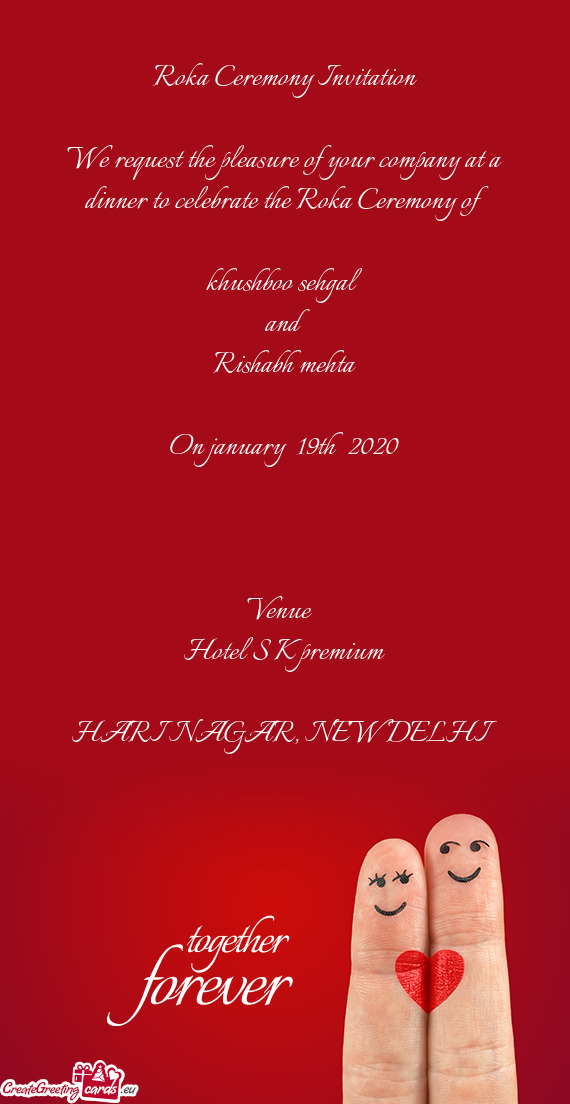 A Ceremony of 
 
 khushboo sehgal
 and 
 Rishabh mehta
 
 On january 19th 2020
 
 
 
 Venue 
 Hot
