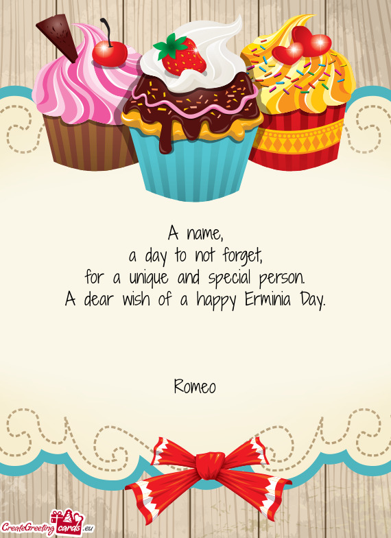 A dear wish of a happy Erminia Day