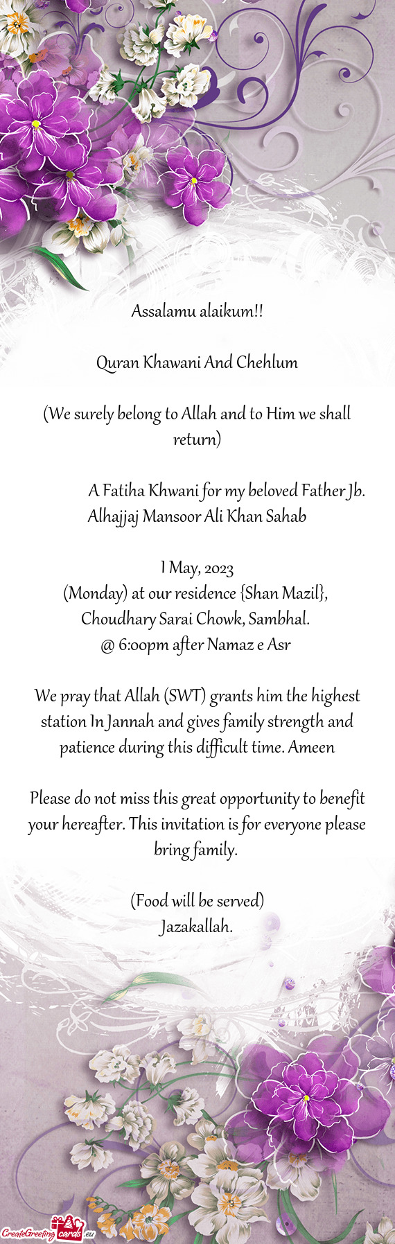 A Fatiha Khwani for my beloved Father Jb. Alhajjaj Mansoor Ali Khan Sahab