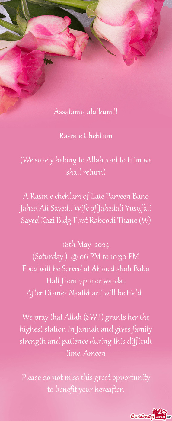 A Rasm e chehlam of Late Parveen Bano Jahed Ali Sayed.. Wife of Jahedali Yusufali Sayed Kazi Bldg Fi