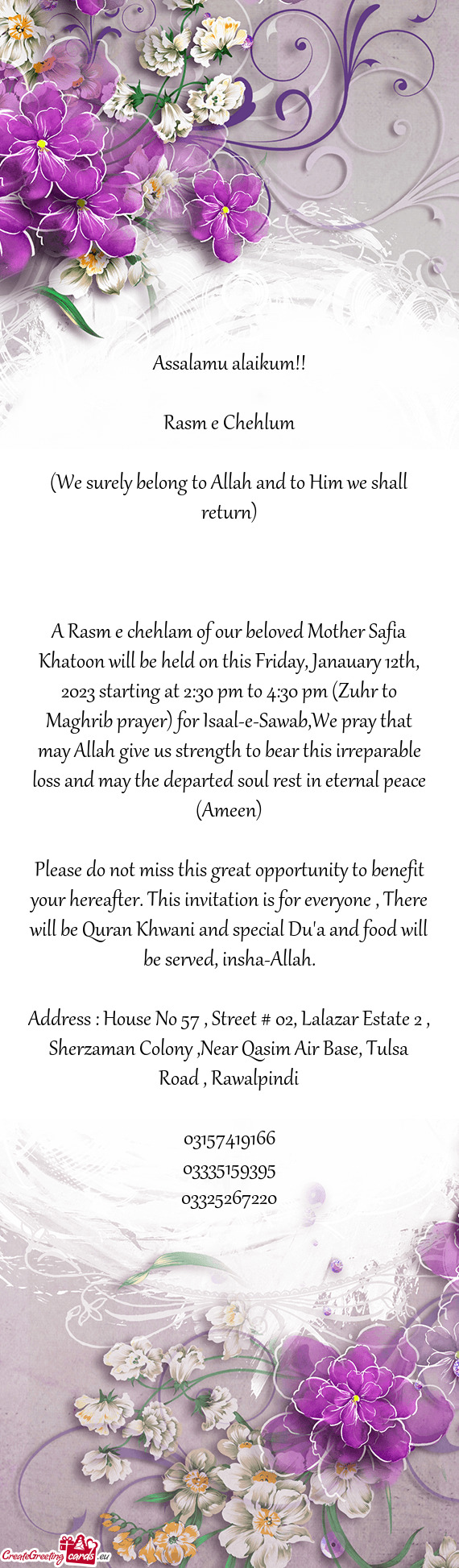 A Rasm e chehlam of our beloved Mother Safia Khatoon will be held on this Friday, Janauary 12th, 202