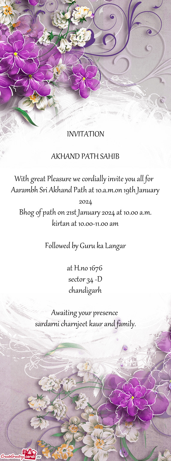 Aarambh Sri Akhand Path at 10.a.m.on 19th January 2024