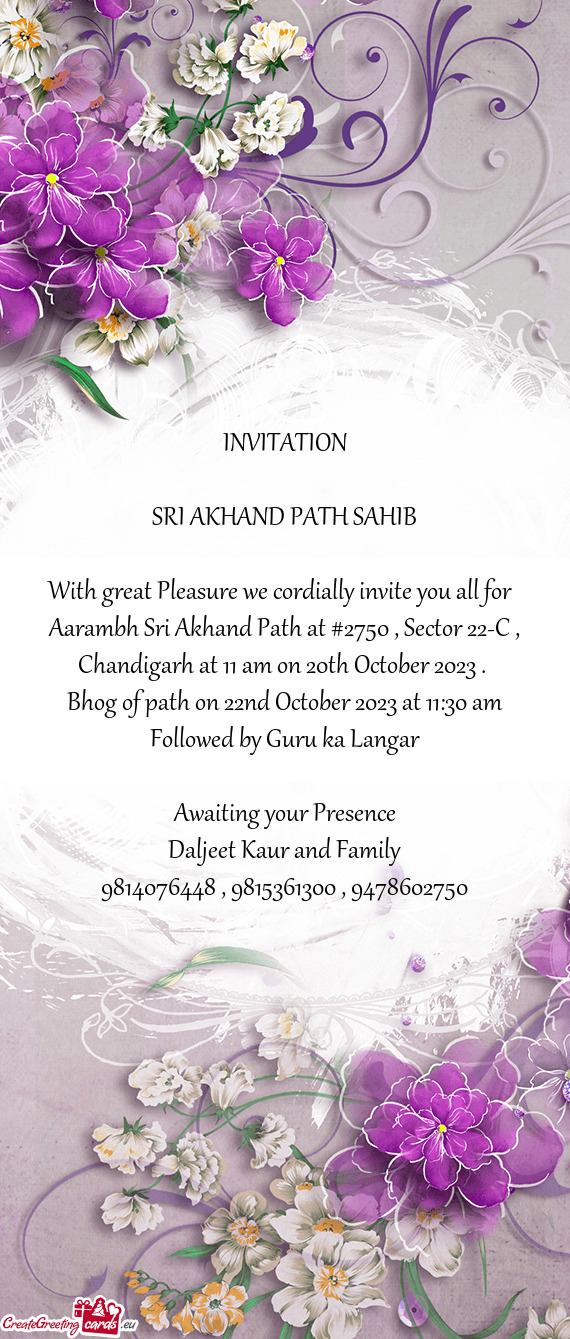 Aarambh Sri Akhand Path at #2750 , Sector 22-C , Chandigarh at 11 am on 20th October 2023