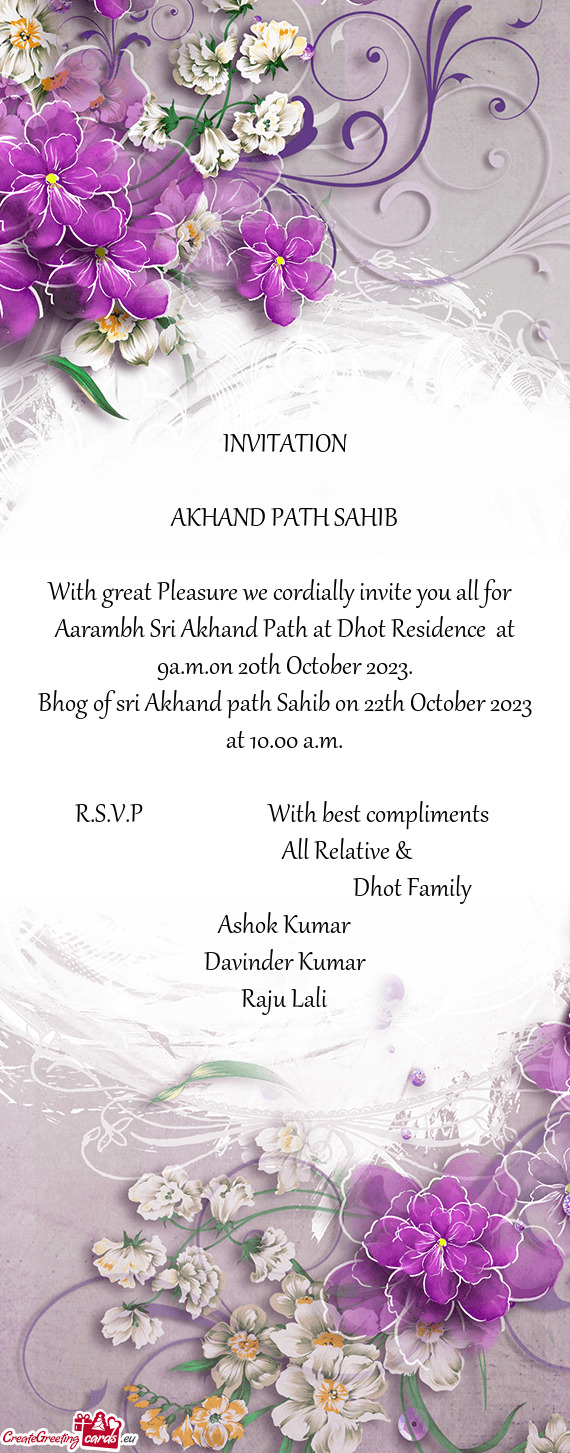 Aarambh Sri Akhand Path at Dhot Residence at 9a.m.on 20th October 2023