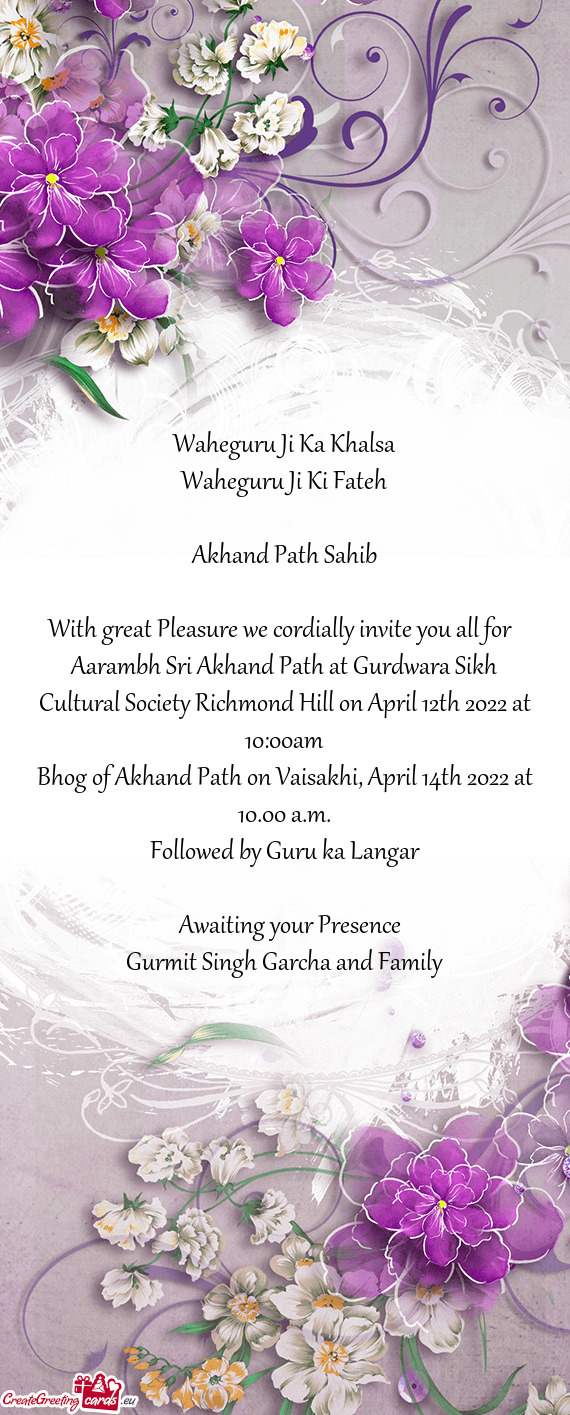 Aarambh Sri Akhand Path at Gurdwara Sikh Cultural Society Richmond Hill on April 12th 2022 at 10:00a