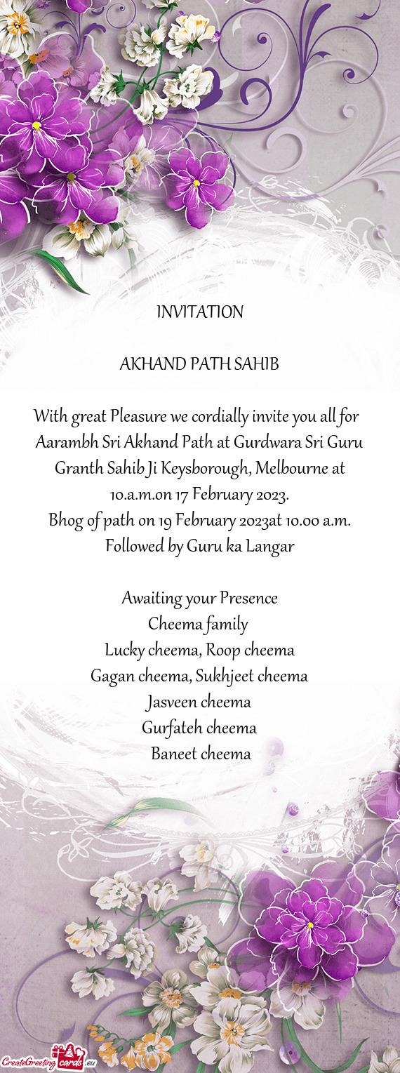 Aarambh Sri Akhand Path at Gurdwara Sri Guru Granth Sahib Ji Keysborough, Melbourne at 10.a.m.on 17