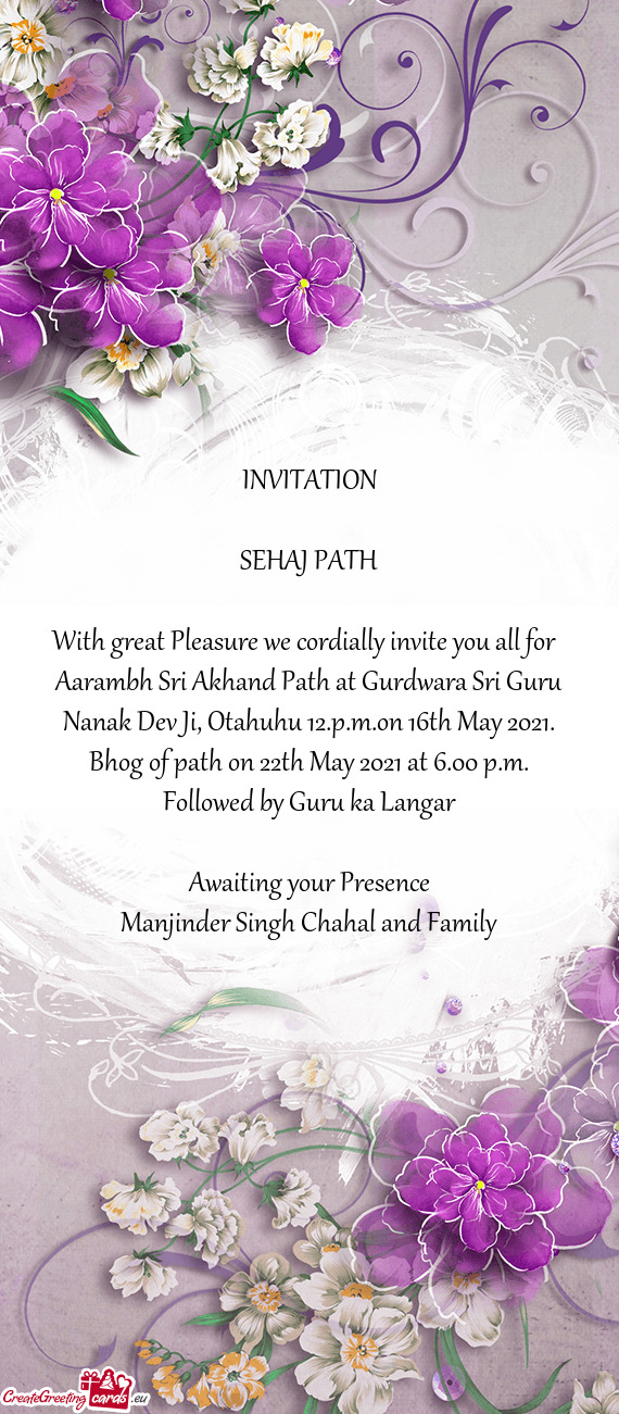 Aarambh Sri Akhand Path at Gurdwara Sri Guru Nanak Dev Ji, Otahuhu 12.p.m.on 16th May 2021