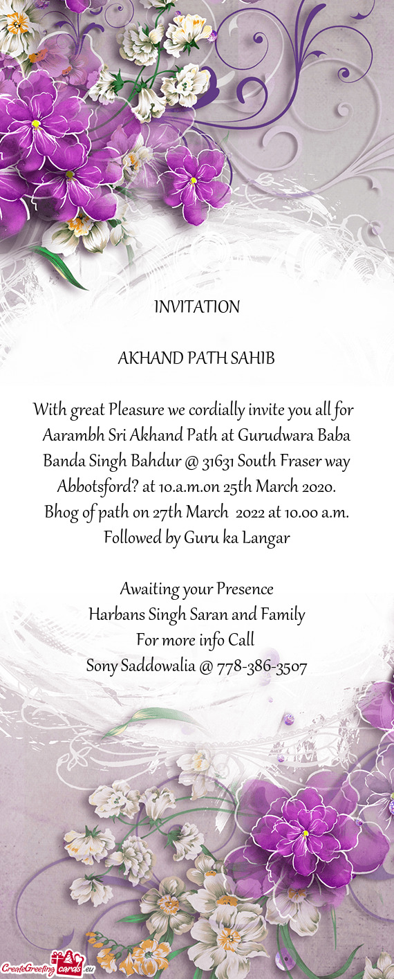 Aarambh Sri Akhand Path at Gurudwara Baba Banda Singh Bahdur @ 31631 South Fraser way Abbotsford? at