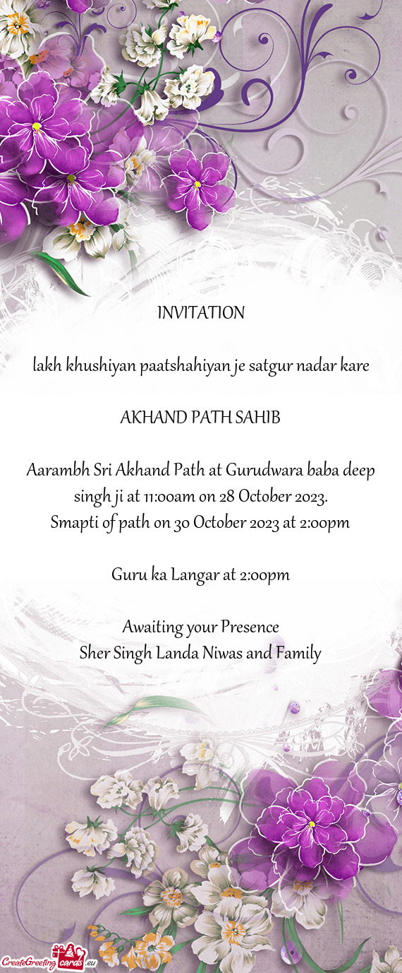 Aarambh Sri Akhand Path at Gurudwara baba deep singh ji at 11:00am on 28 October 2023