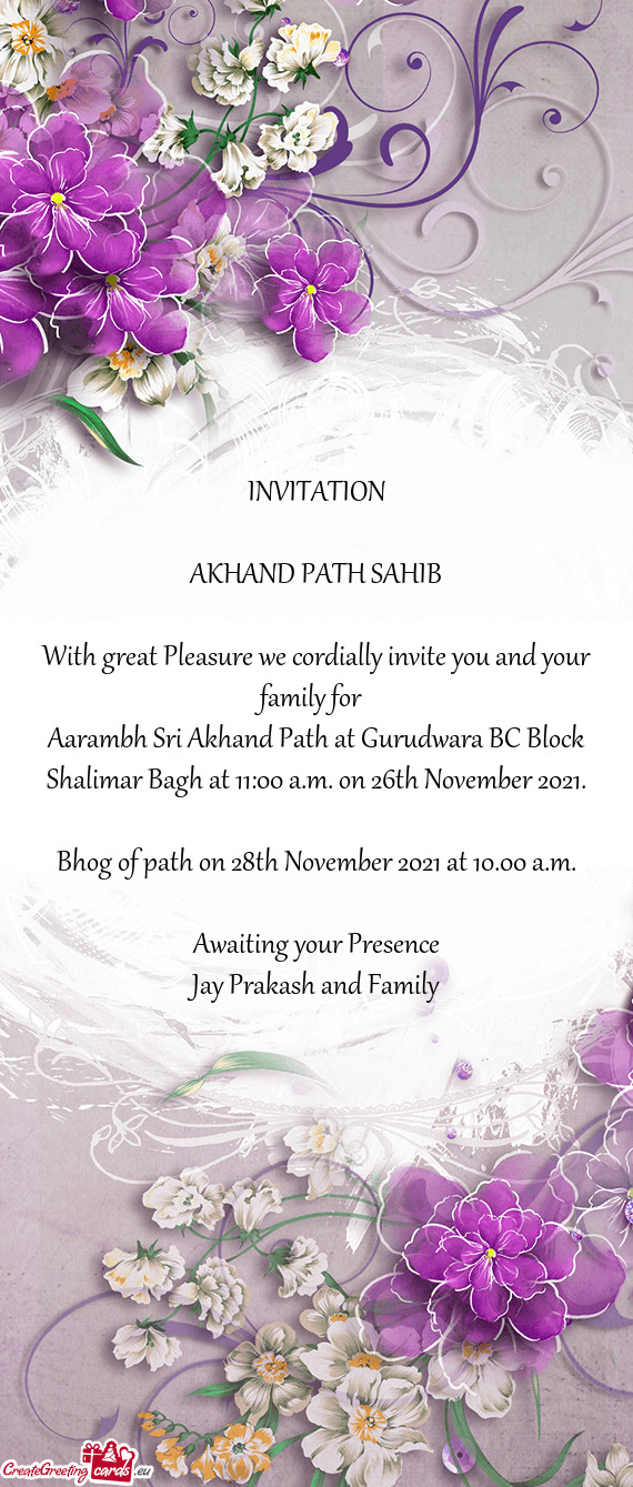 Aarambh Sri Akhand Path at Gurudwara BC Block Shalimar Bagh at 11:00 a.m. on 26th November 2021