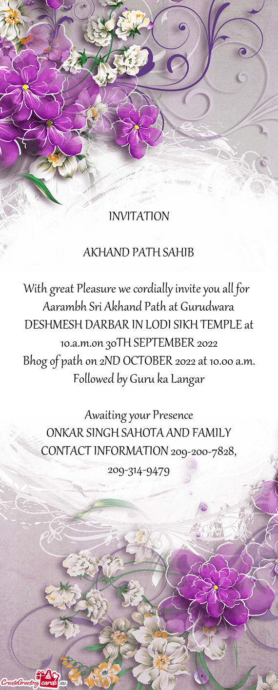 Aarambh Sri Akhand Path at Gurudwara DESHMESH DARBAR IN LODI SIKH TEMPLE at 10.a.m.on 30TH SEPTEMBER