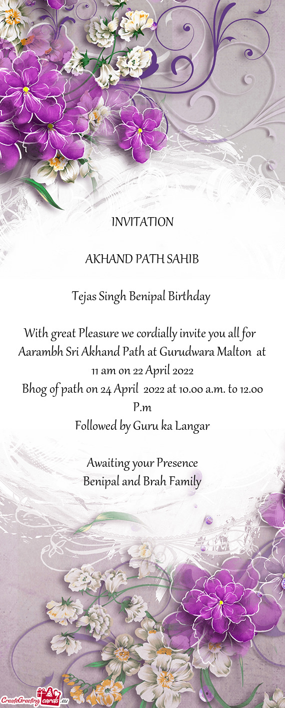 Aarambh Sri Akhand Path at Gurudwara Malton at 11 am on 22 April 2022