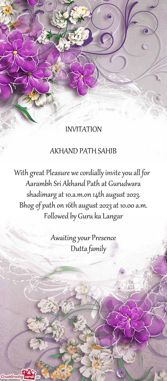 Aarambh Sri Akhand Path at Gurudwara shadimarg at 10.a.m.on 14th august 2023