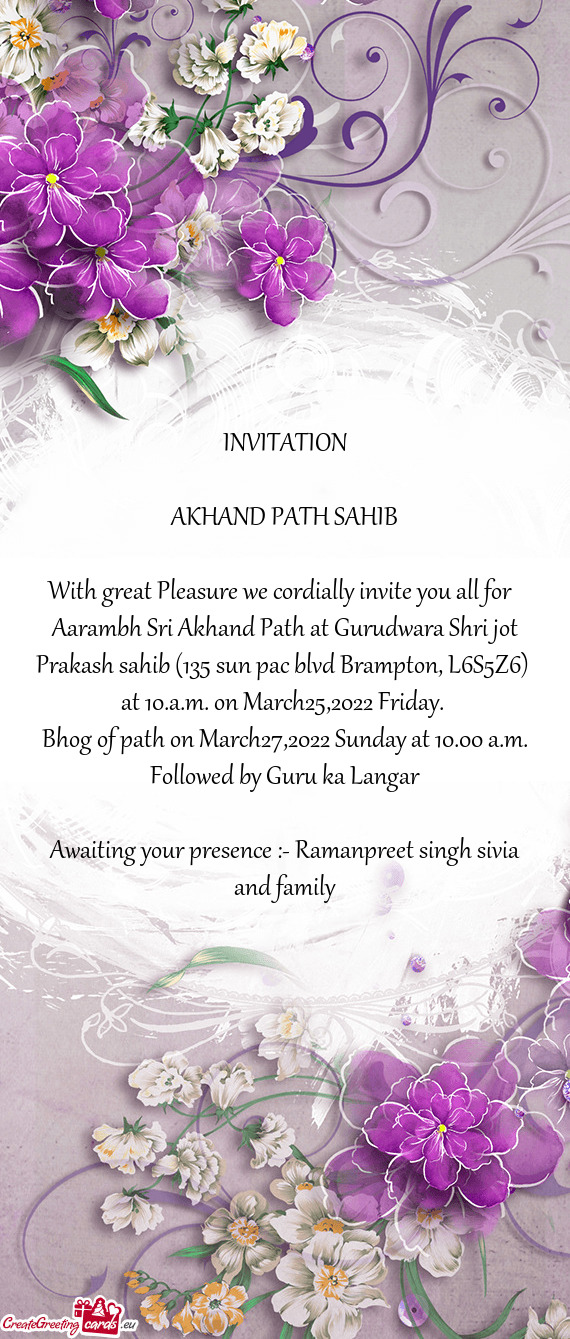 Aarambh Sri Akhand Path at Gurudwara Shri jot Prakash sahib (135 sun pac blvd Brampton, L6S5Z6) at