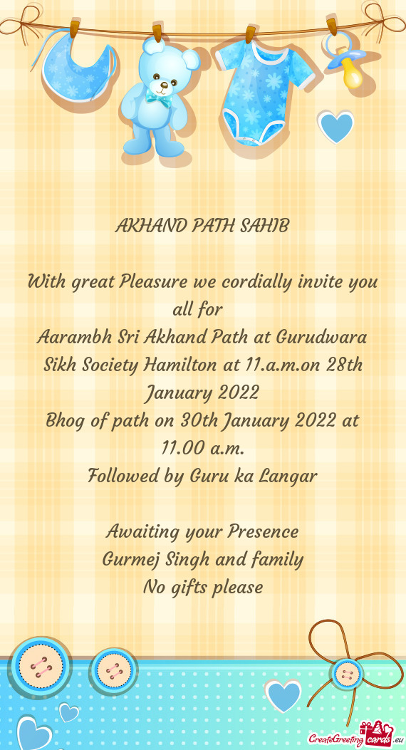Aarambh Sri Akhand Path at Gurudwara Sikh Society Hamilton at 11.a.m.on 28th January 2022