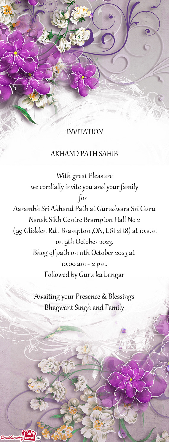 Aarambh Sri Akhand Path at Gurudwara Sri Guru Nanak Sikh Centre Brampton Hall No 2