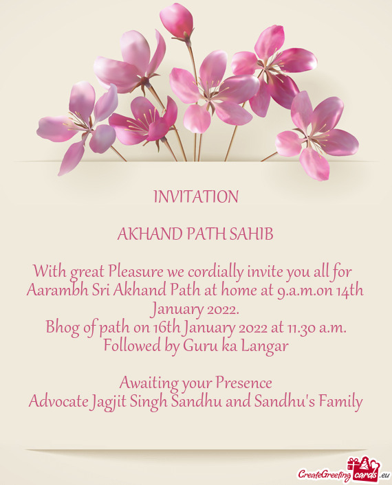 Aarambh Sri Akhand Path at home at 9.a.m.on 14th January 2022