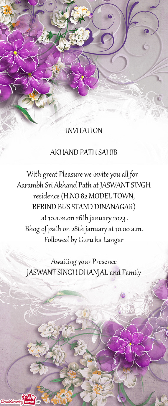 Aarambh Sri Akhand Path at JASWANT SINGH residence (H.NO 82 MODEL TOWN