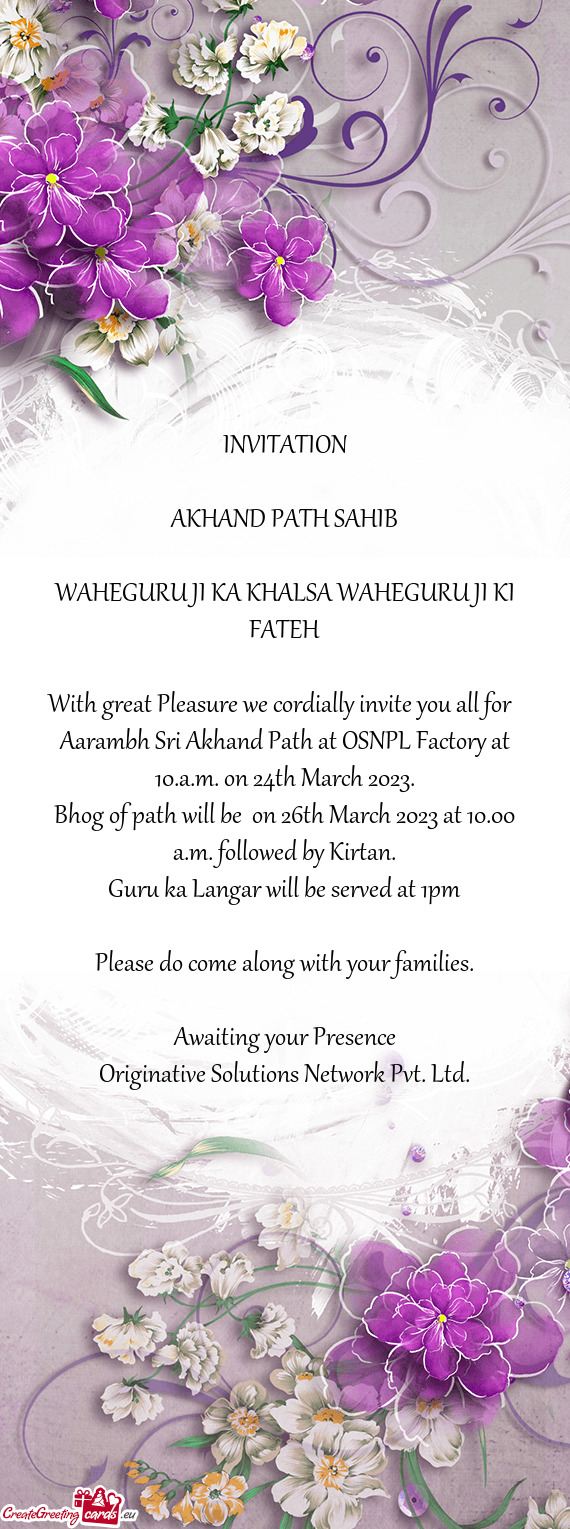 Aarambh Sri Akhand Path at OSNPL Factory at 10.a.m. on 24th March 2023