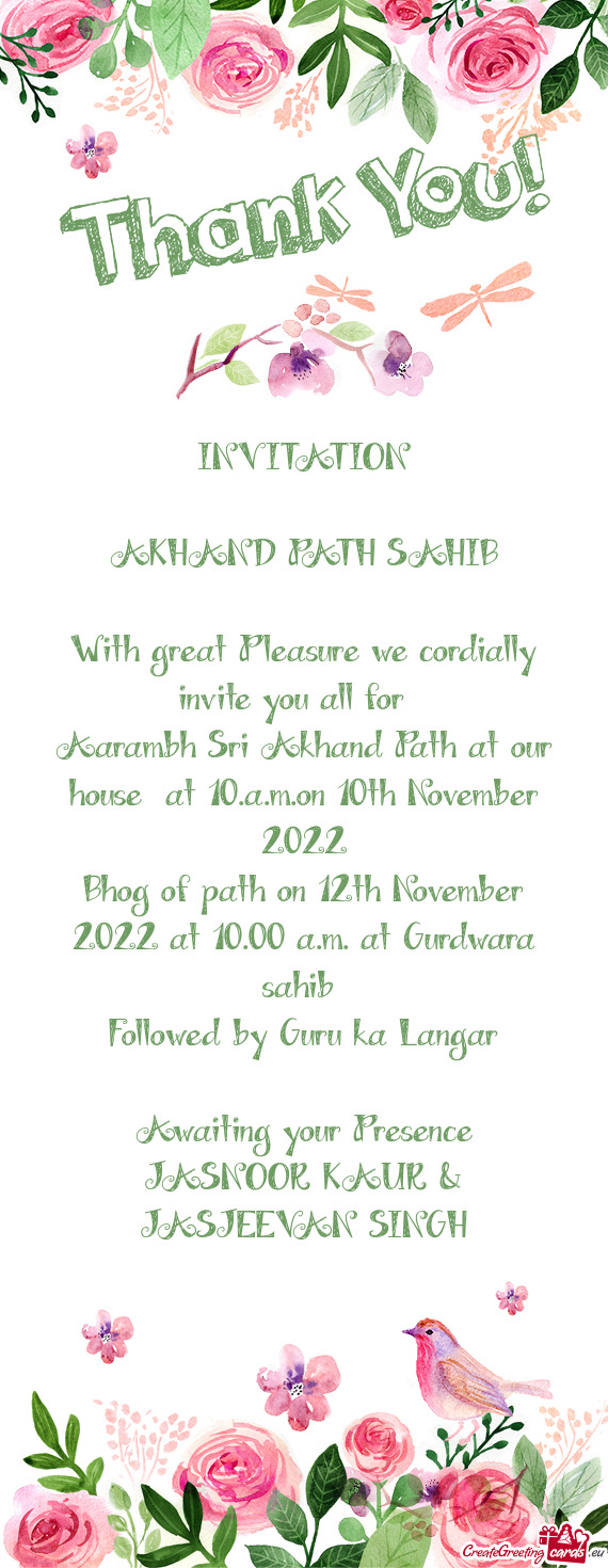 Aarambh Sri Akhand Path at our house at 10.a.m.on 10th November 2022