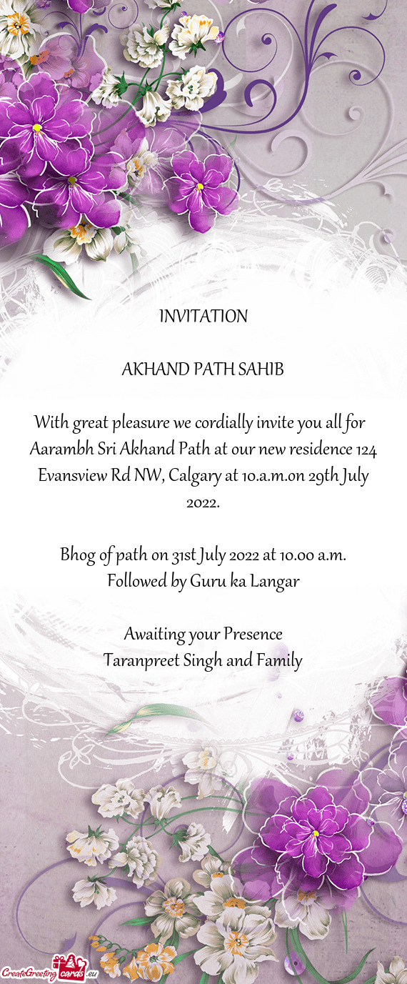 Aarambh Sri Akhand Path at our new residence 124 Evansview Rd NW, Calgary at 10.a.m.on 29th July 202