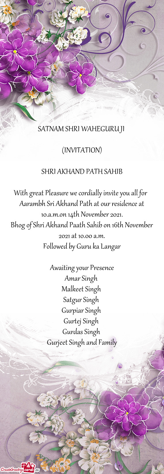 Aarambh Sri Akhand Path at our residence at 10.a.m.on 14th November 2021