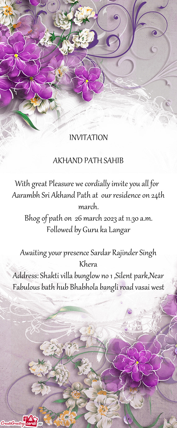 Aarambh Sri Akhand Path at our residence on 24th march