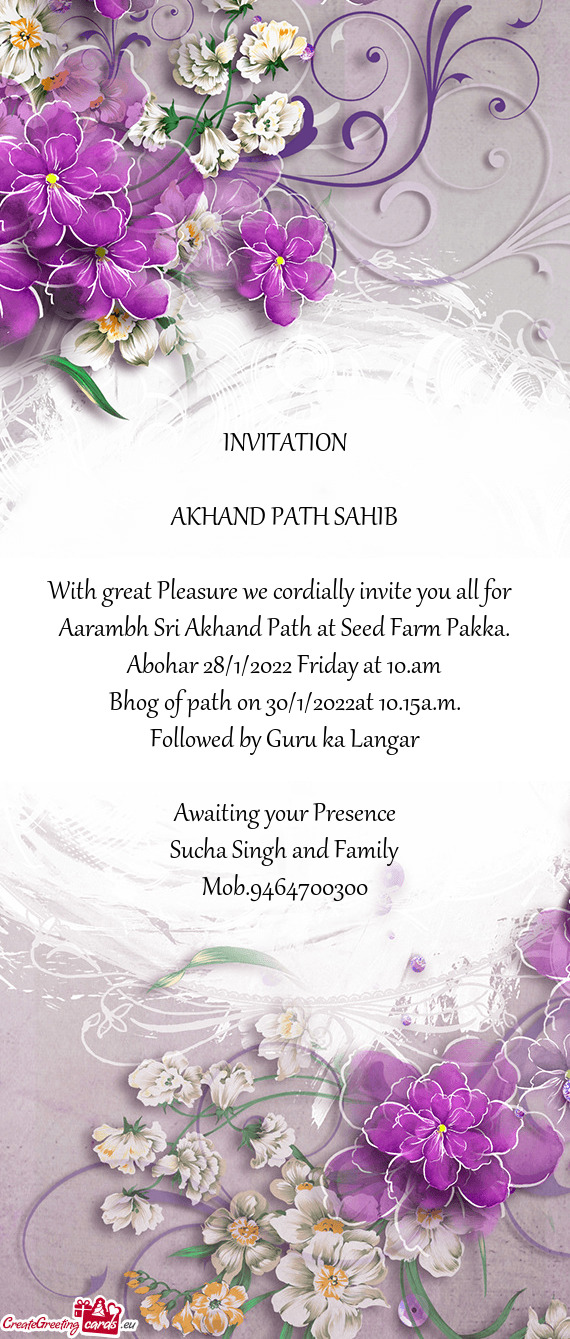 Aarambh Sri Akhand Path at Seed Farm Pakka. Abohar 28/1/2022 Friday at 10.am
