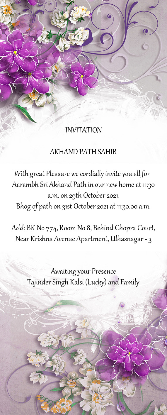 Aarambh Sri Akhand Path in our new home at 11:30 a.m. on 29th October 2021