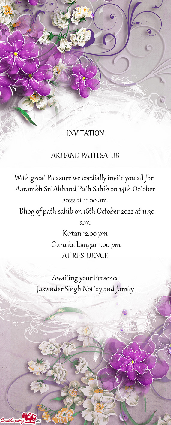 Aarambh Sri Akhand Path Sahib on 14th October 2022 at 11.00 am