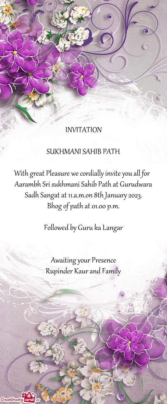 Aarambh Sri sukhmani Sahib Path at Gurudwara Sadh Sangat at 11.a.m.on 8th January 2023