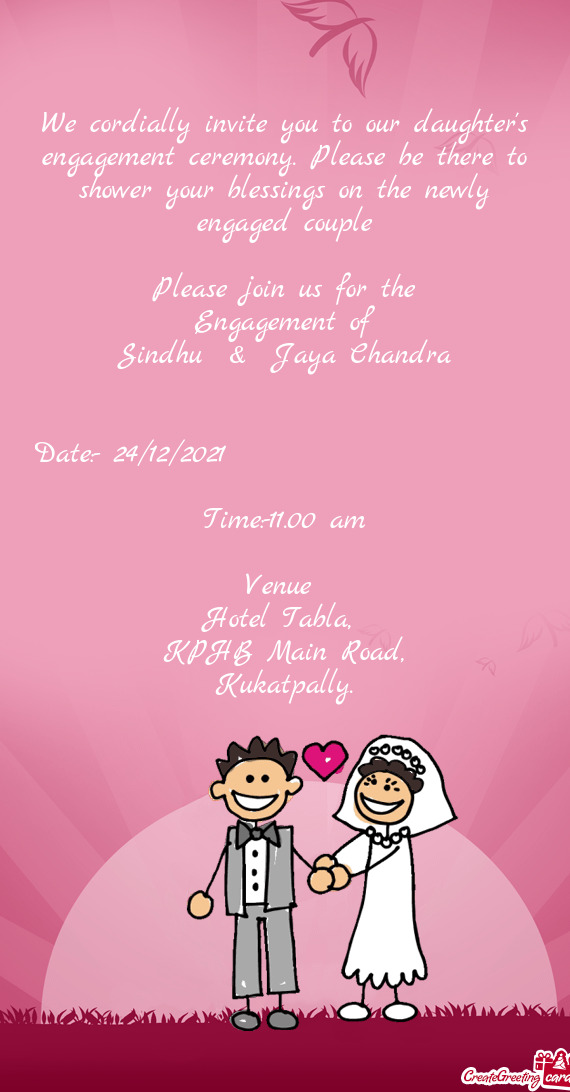 Agement of
 Sindhu & Jaya Chandra
 
 
 Date