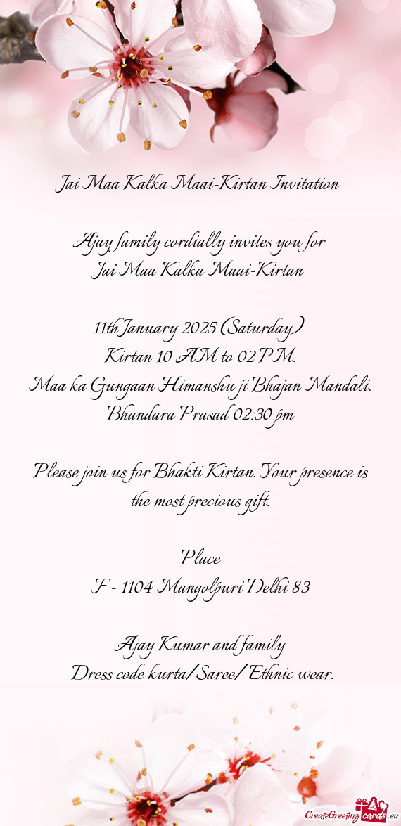 Ajay family cordially invites you for