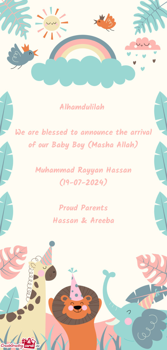 Alhamdulilah  We are blessed to announce the arrival of our Baby Boy (Masha Allah) Muhammad Ra