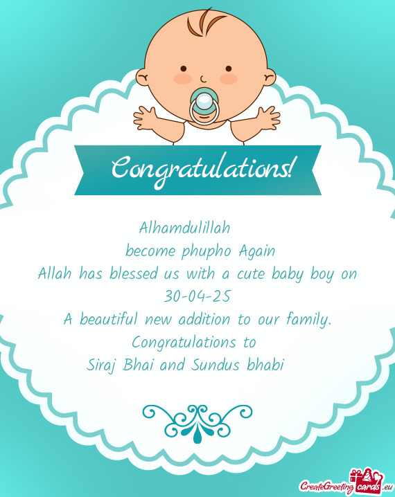 Alhamdulillah❤️ become phupho Again Allah has blessed us with a cute baby boy on 30-04-25 A